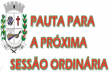 Pauta da 7ª sessão ordinária de 2011, que será realizada dia 04 de maio
