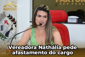 Vereadora Nathália pede afastamento do cargo