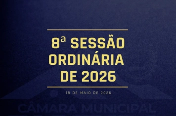 Câmara de Fartura realiza a 8ª Sessão Ordinária de 2026
