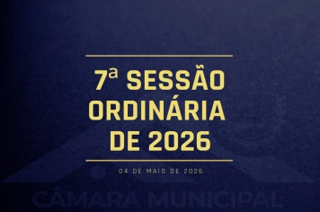 Câmara de Fartura realiza a 7ª Sessão Ordinária de 2026