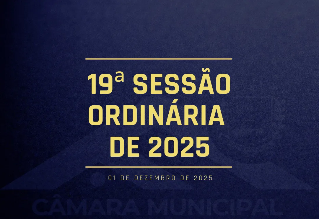 Câmara Municipal de Fartura realiza a 19ª Sessão Ordinária de 2025