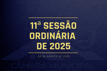 Câmara Municipal de Fartura realiza 11ª Sessão Ordinária de 2025